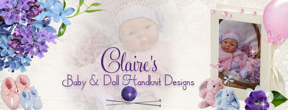 Copyright Claire's Baby & Doll Handknit Designs 2006 and Beyond